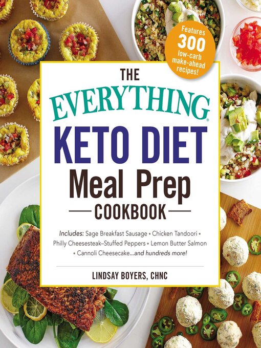 Title details for The Everything Keto Diet Meal Prep Cookbook by Lindsay Boyers - Wait list